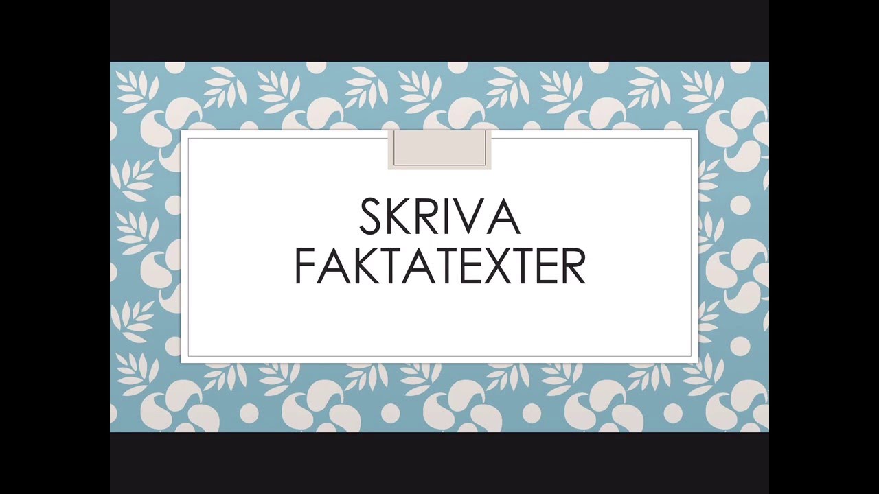 Skriva på SFI - Faktatexter