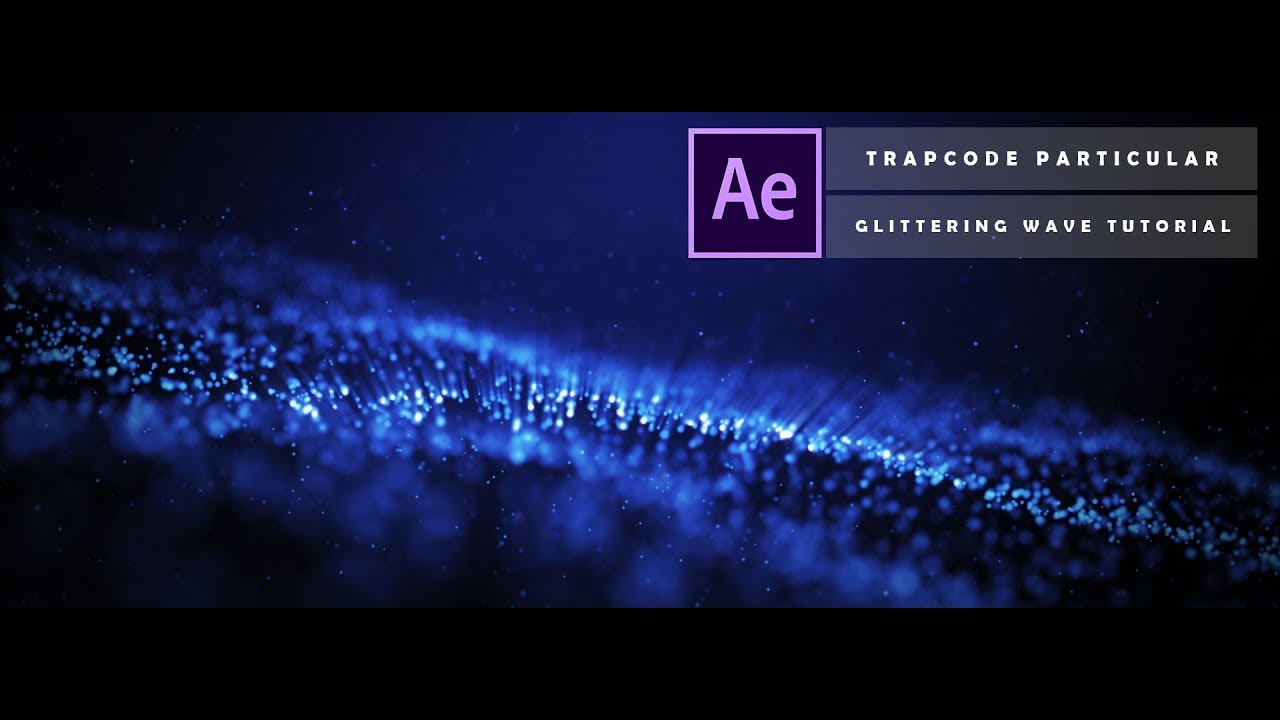 How to create Glittering Particle Wave in After Effects   [  After Effects Tutorial  ]