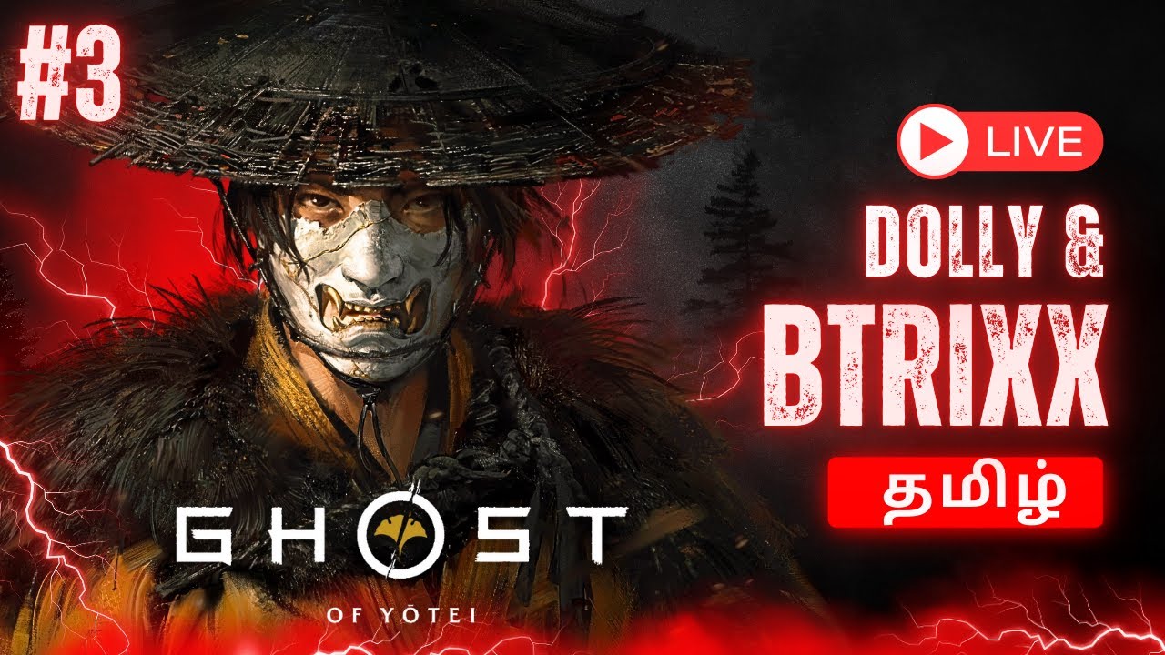 GHOST OF YOTEI || தமிழ் Part 3 LIVE