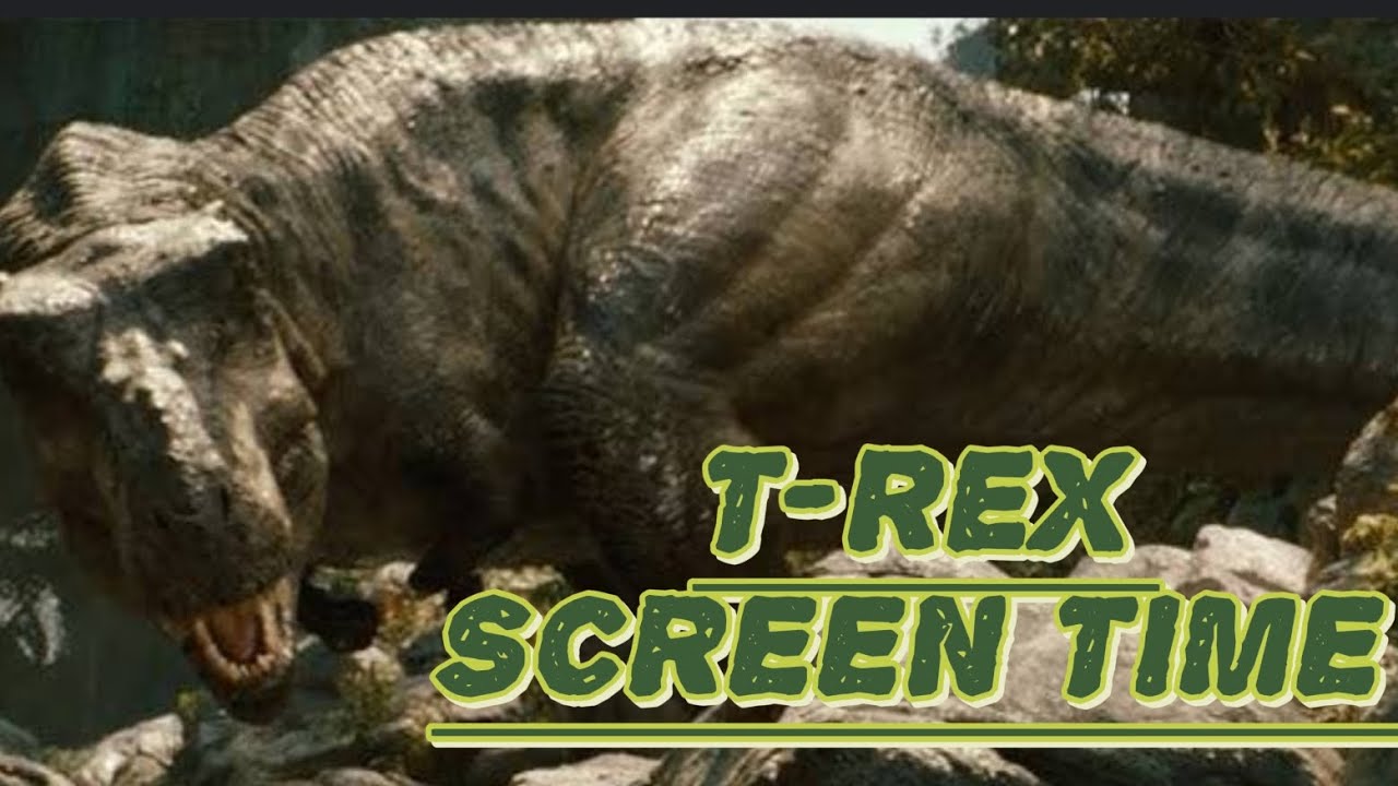 TYRANNOSAURUS REX SCREEN TIME -JURASSIC WORLD REBIRHT 🦖