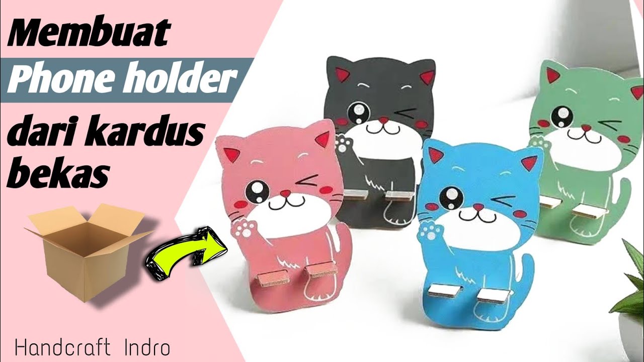 Membuat Phone Holder dari Kardus Bekas | Ide Kreatif