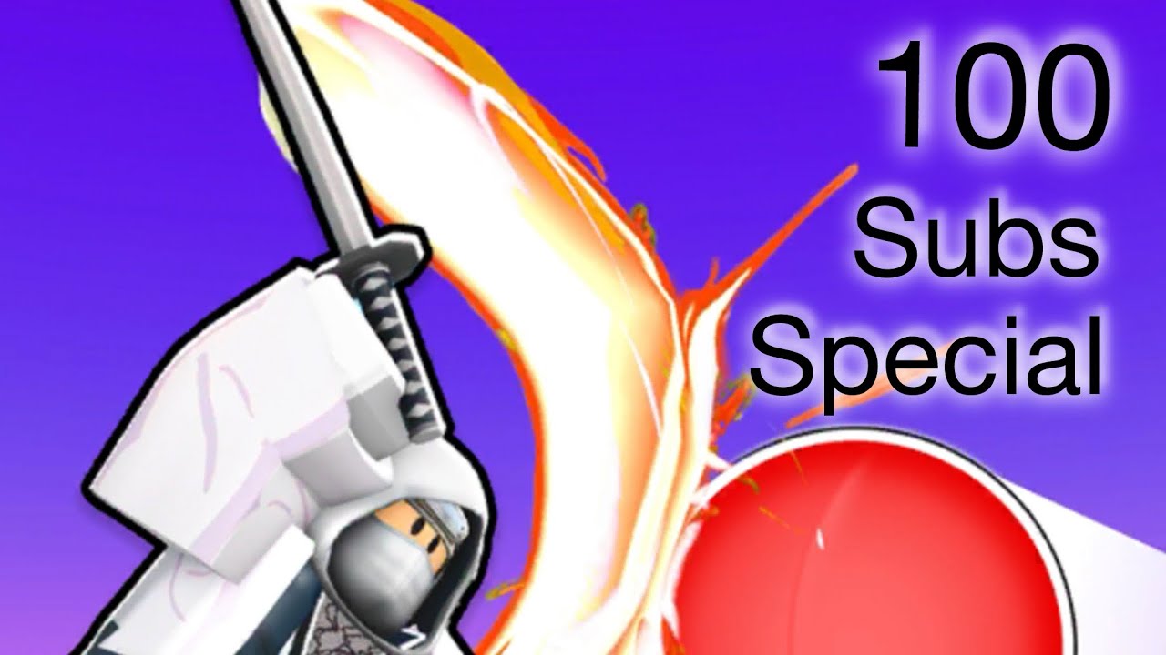 100 Subs Special - Blade Ball /w boss boy 