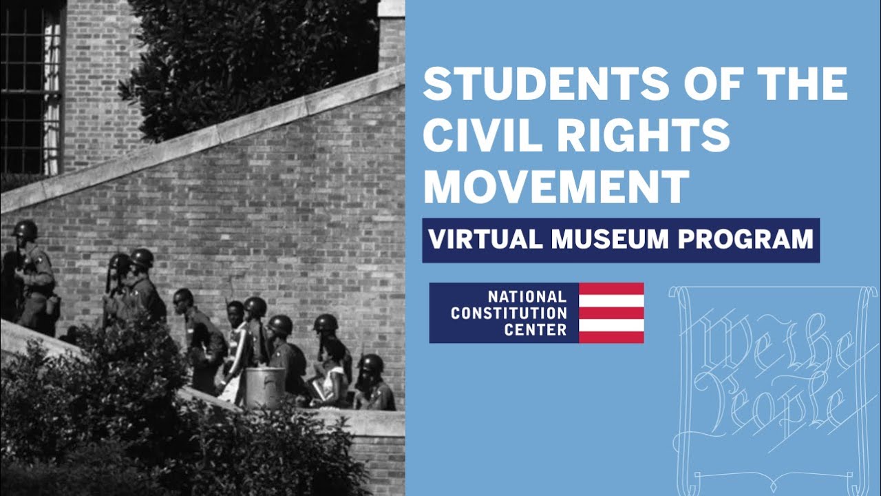 Students of the Civil Rights Movement