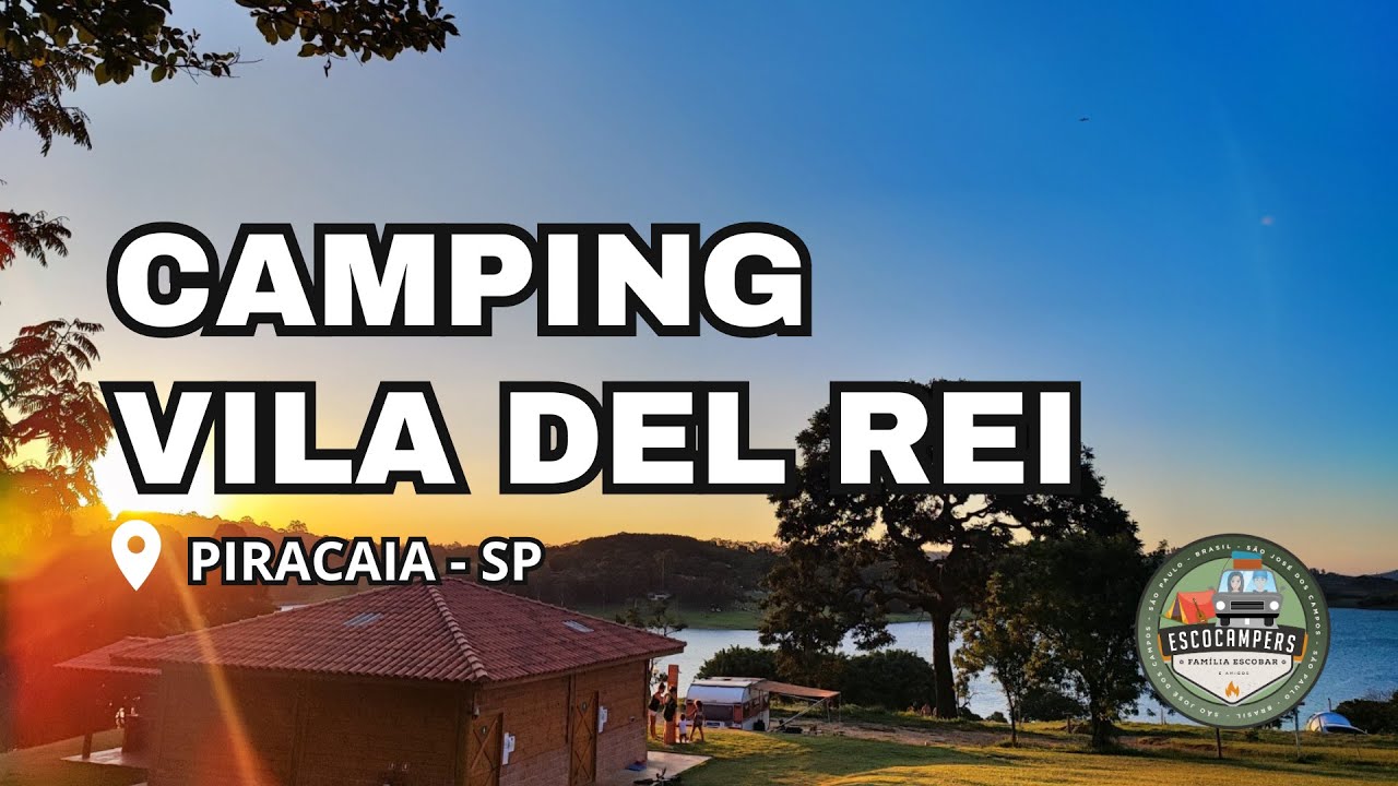 Camping Vila Del Rei - Piracaia -SP (represa)