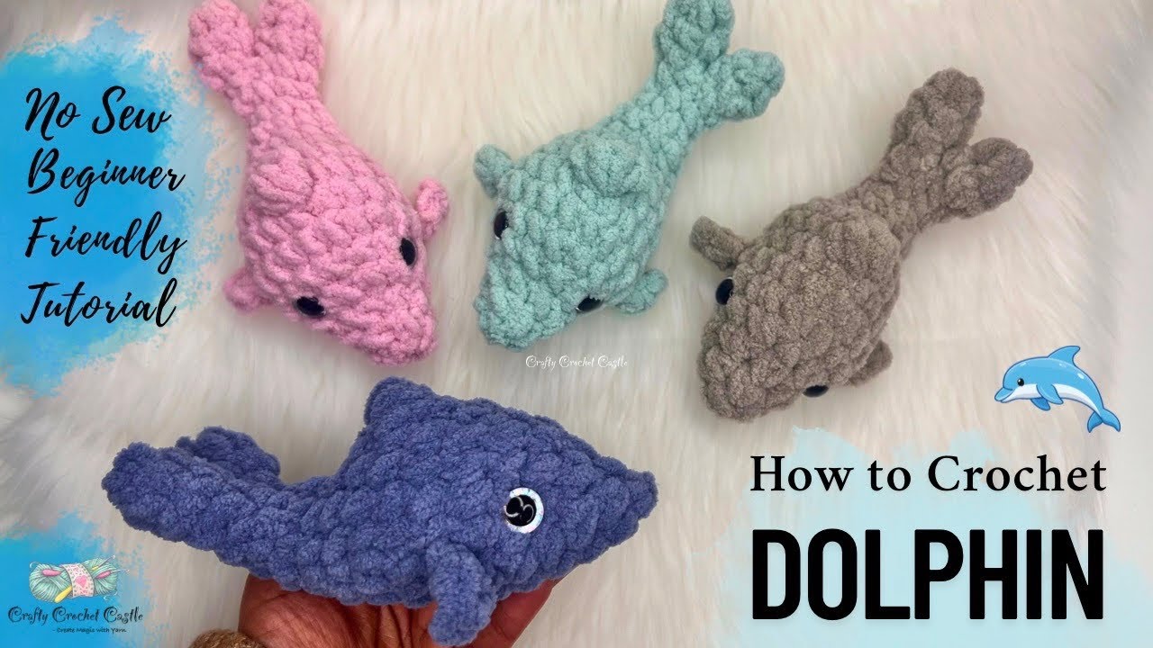 Crochet Dolphin - No Sew Beginner Friendly Tutorial