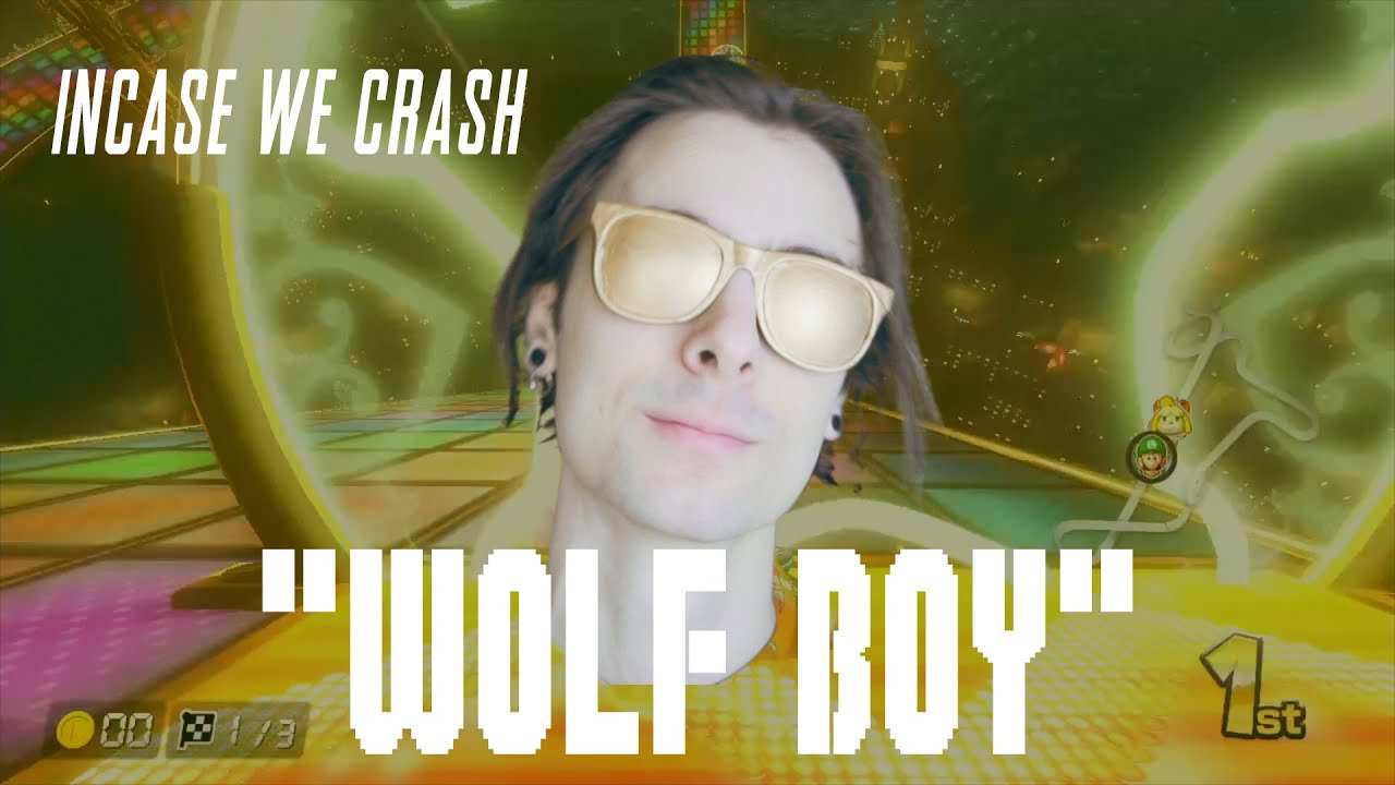 Incase We Crash - Wolf Boy (Official Music Video)
