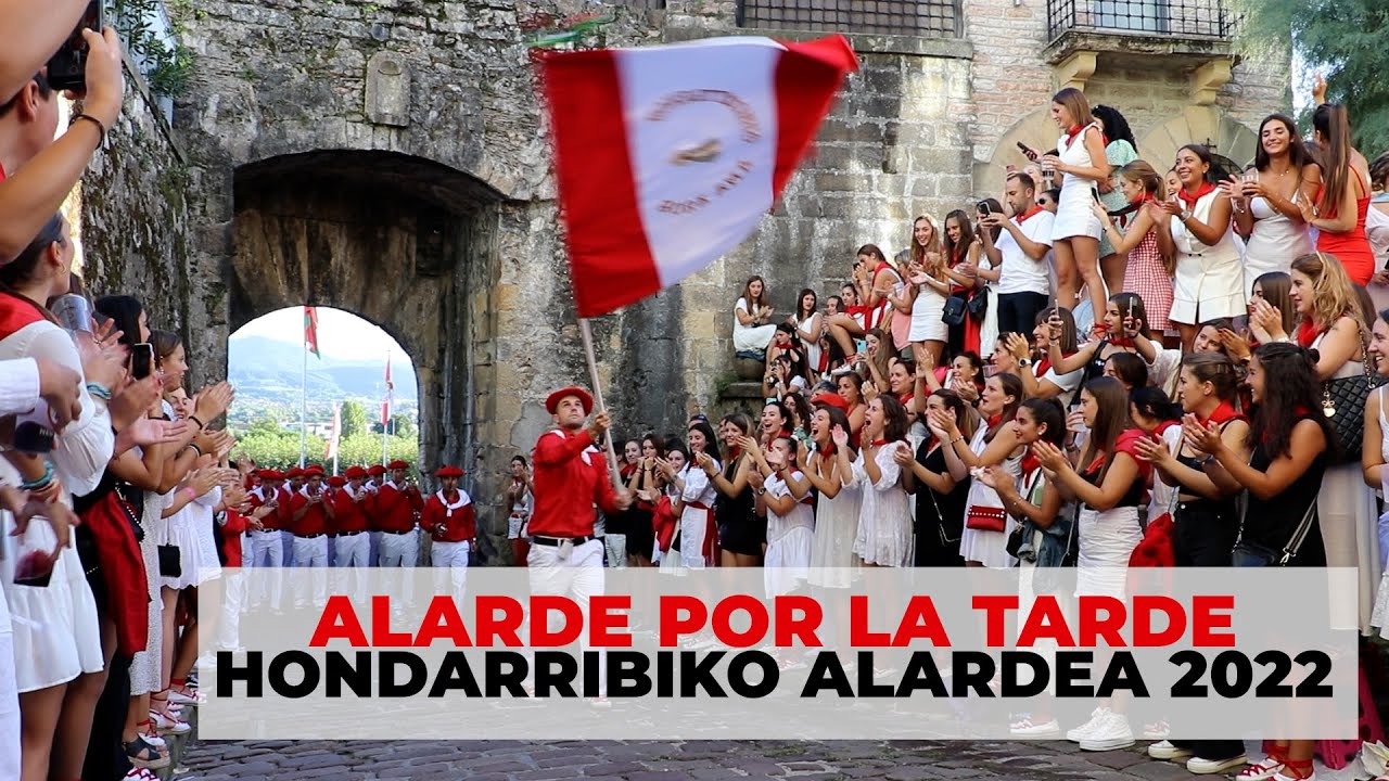 Alarde Hondarribia por la tarde 2022 (Marina y Calle Mayor) | Txingudi Online