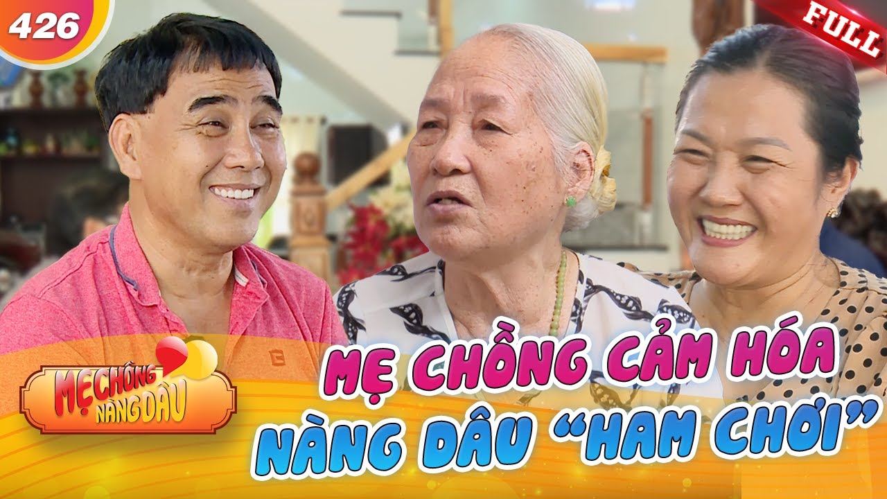 Mẹ Chồng Nàng Dâu #426 | Mẹ chồng U90 cảm hóa dâu miền Tây ham chơi bỏ con