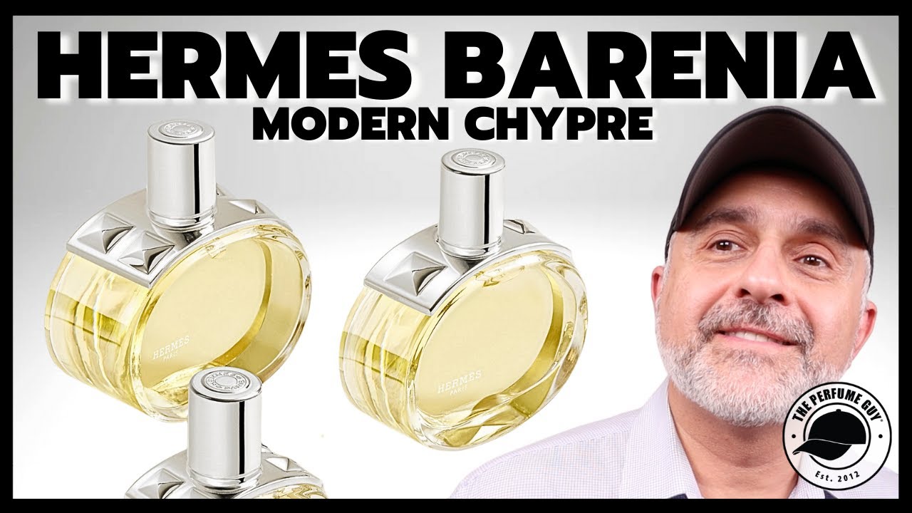 HERMES BARENIA FRAGRANCE REVIEW - A Smooth, Refined Modern Chypre!