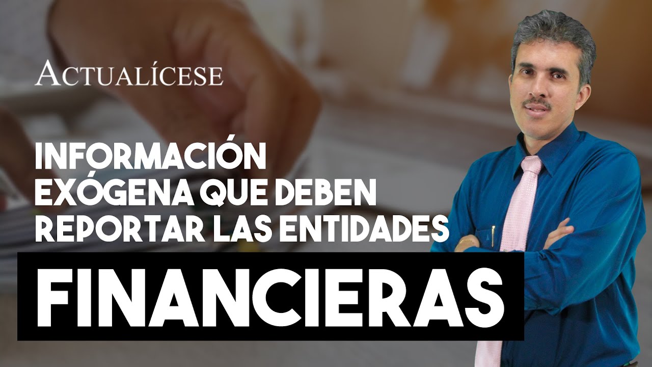 Tipo de información exógena que deben reportar las entidades financieras por tarjetas de crédito