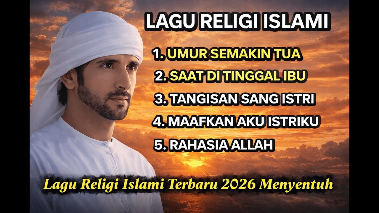 Umur Semakin Tua – Lagu Religi Islami Terbaru 2026 Paling Menyentuh Hati