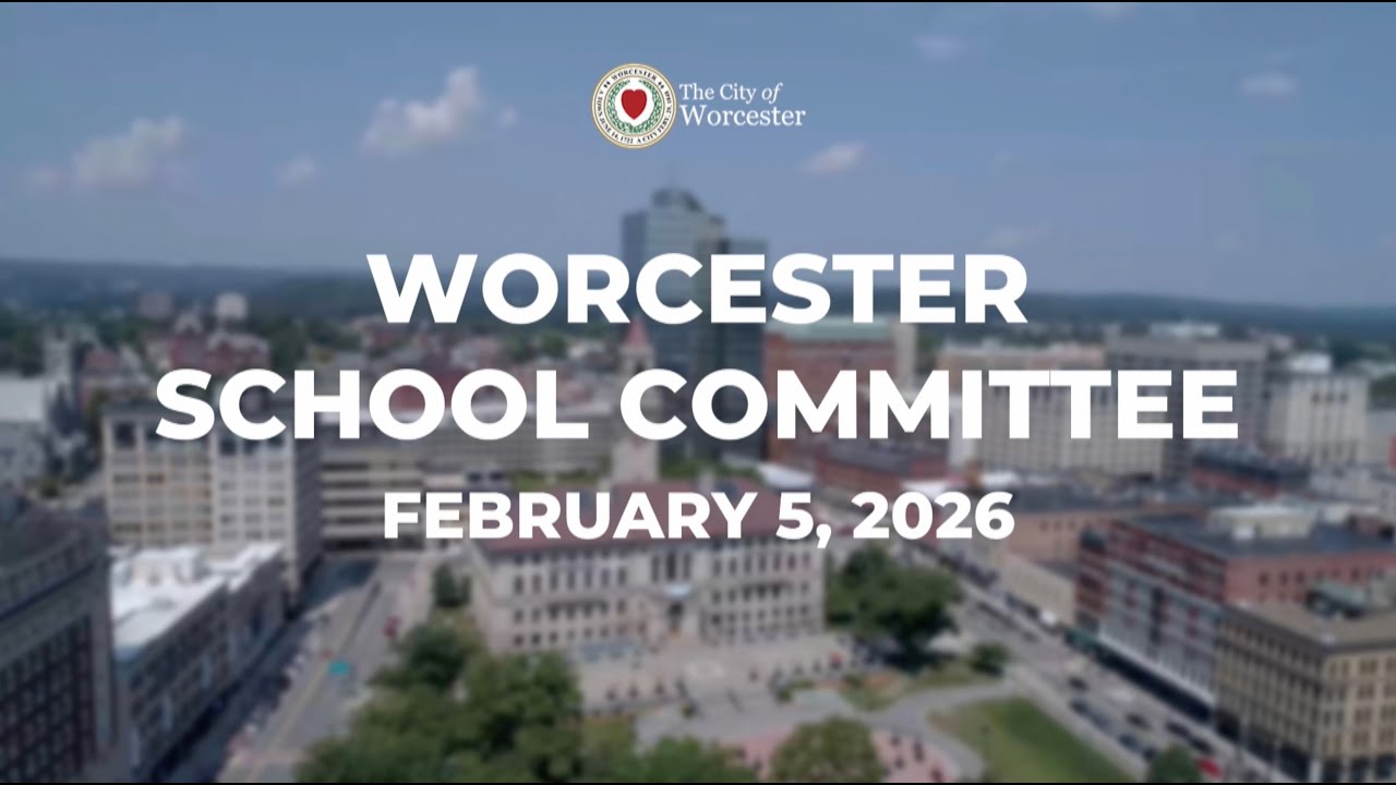 Worcester School Committee 2-5-2026