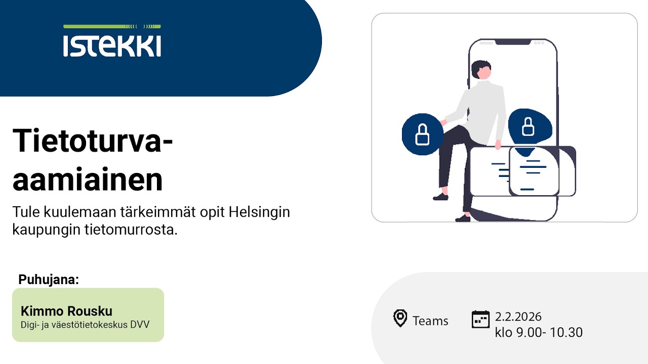 Istekin Tietoturva-aamiainen 2.2.2026