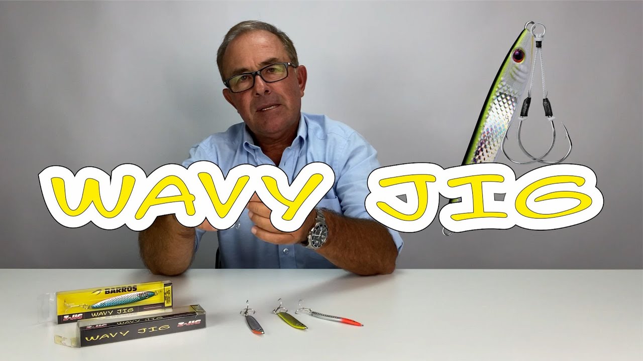 Wavy Jig - Novas cores