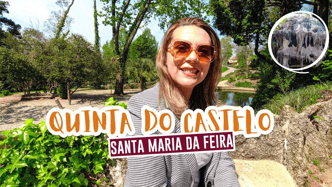 Jardins da Quinta do Castelo | Um lugar puro em Santa Maria da Feira