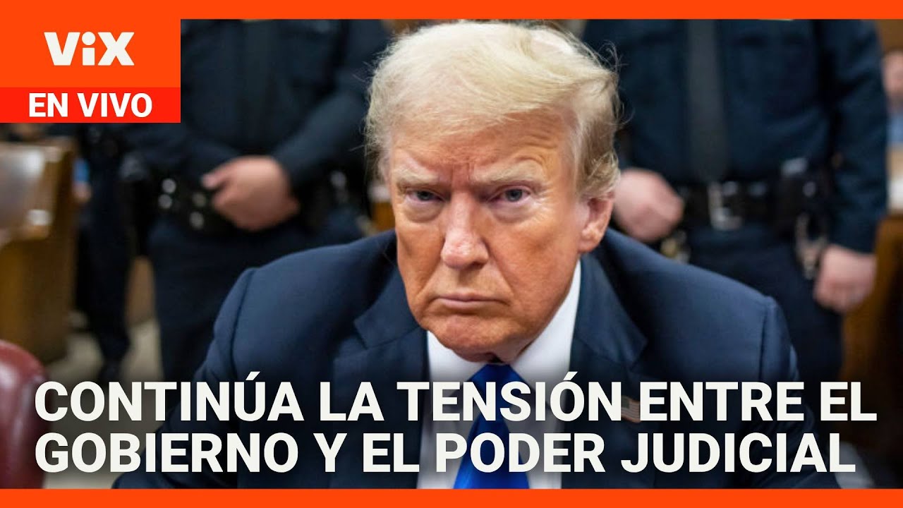 Continúa la tensión entre la administración Trump y el poder judicial | La Voz de la Mañana
