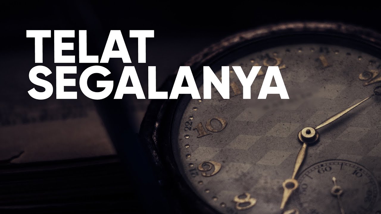 Ceramah Motivasi Islam - Telat Segalanya - Ustadz Abdullah Zaen, Lc., MA.