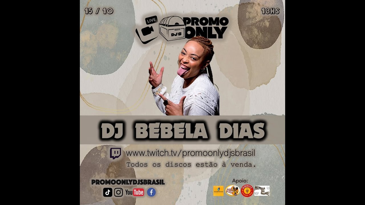 Live Da Promo Only Djs (Todos Os Discos Estão Disponiveis) - Dj Bebela Dias - 15/10/2025