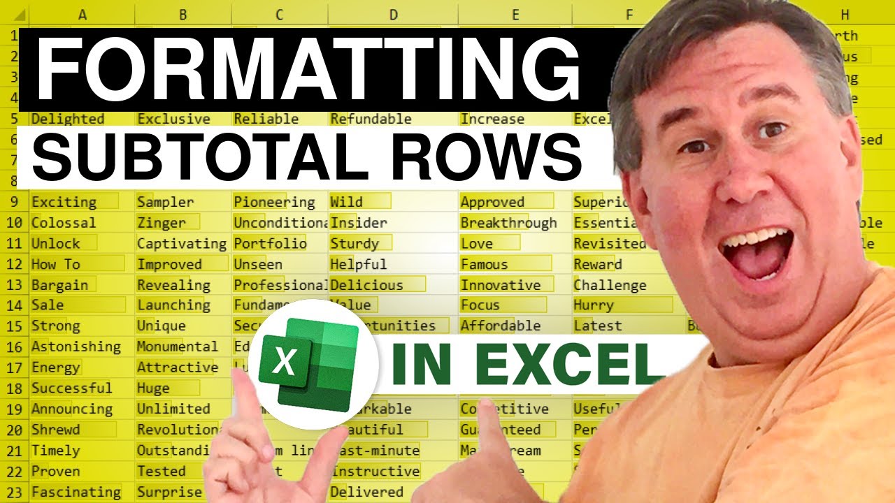 Excel - Formatting Subtotal Rows: Episode 1643