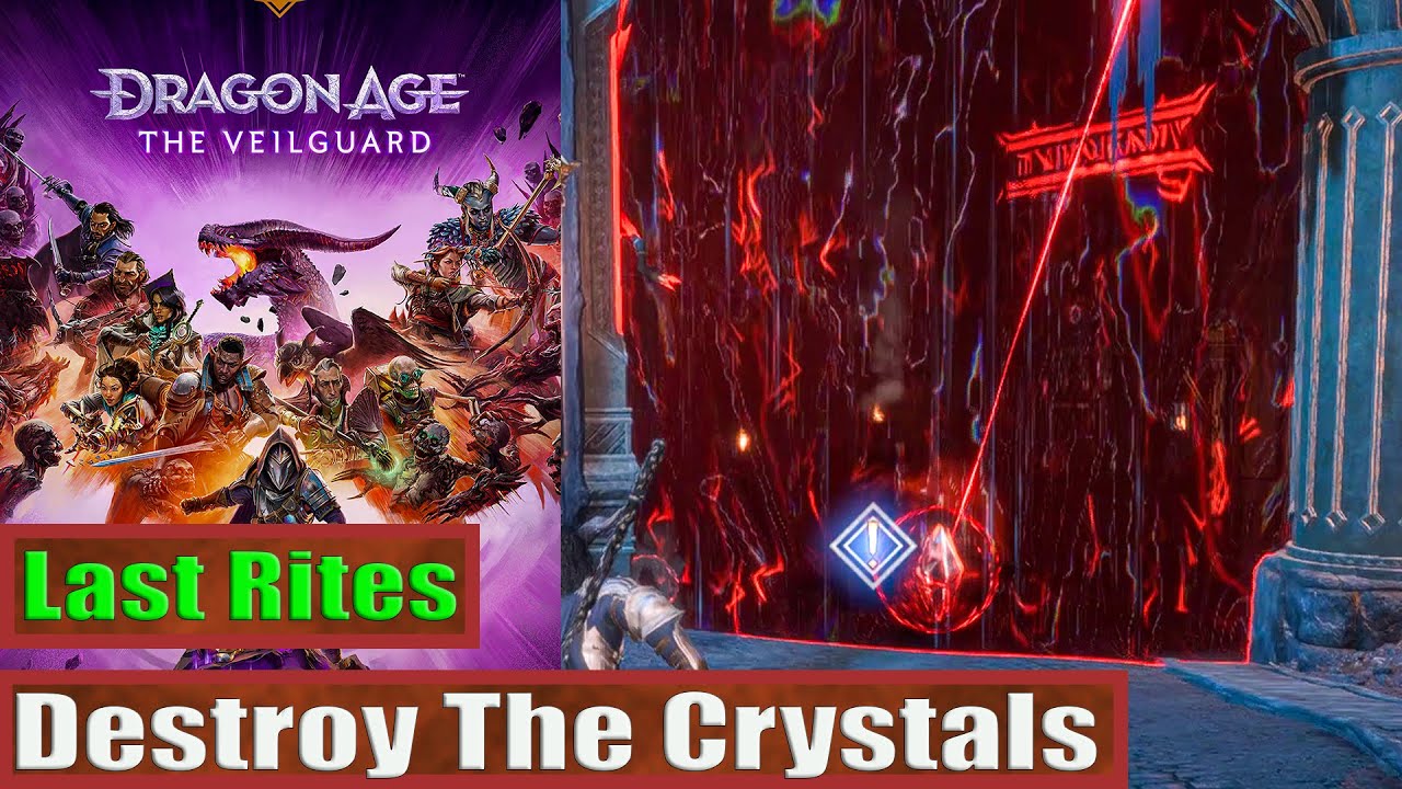 Last Rites: Destroy The Crystals: Dragon Age&trade; The Veilguard