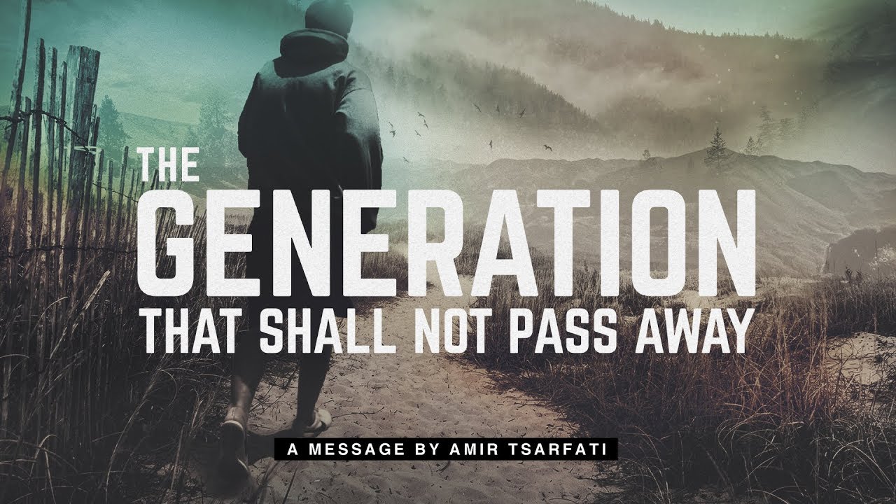 Amir Tsarfati: The Generation That Shall Not Pass Away