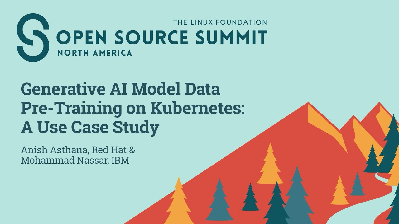 Generative AI Model Data Pre-Training on Kubernetes: A Use Case S... Anish Asthana & Mohammad Nassar