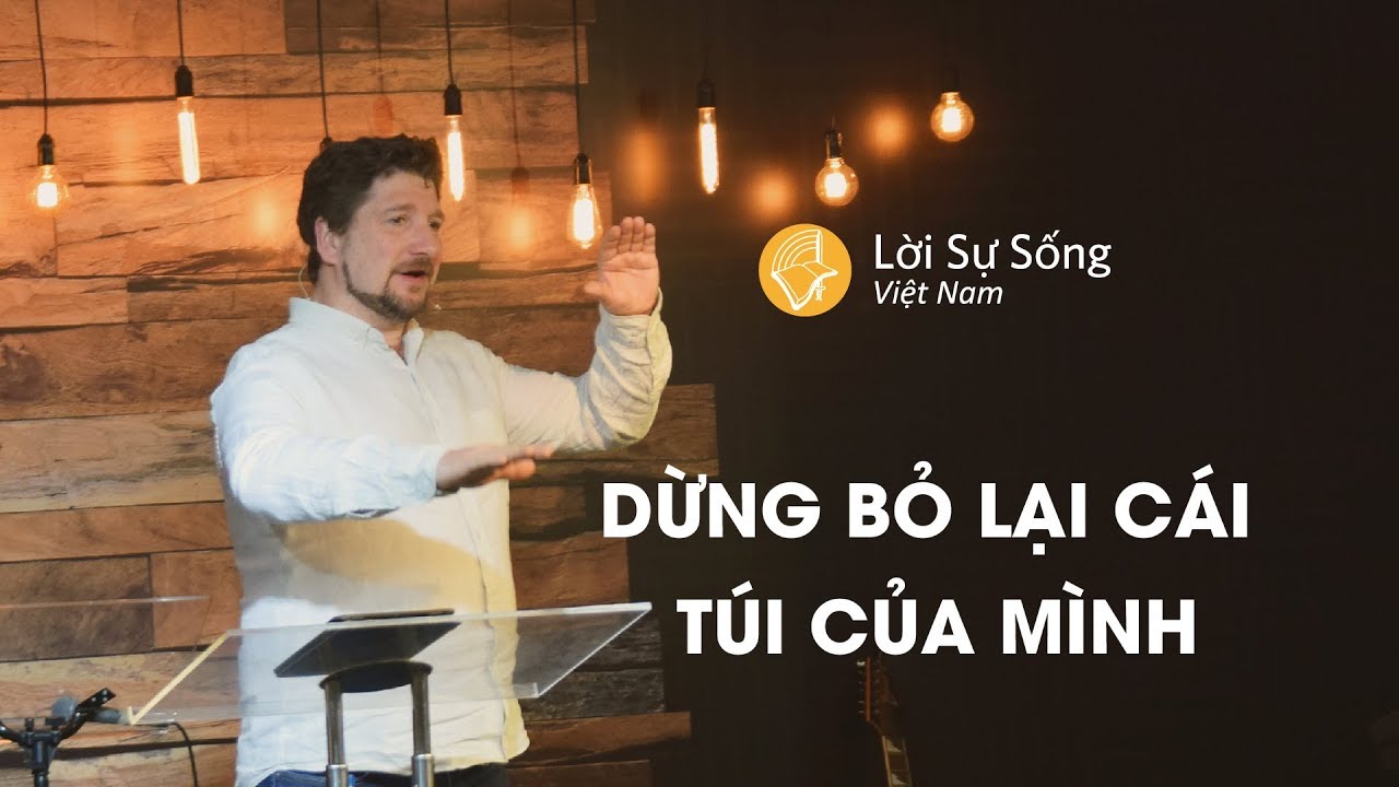 Đừng Bỏ Lại Cái Túi Của Mình | Mục Sư Aleg Popov | ĐHNS 30/04-01/05/2019