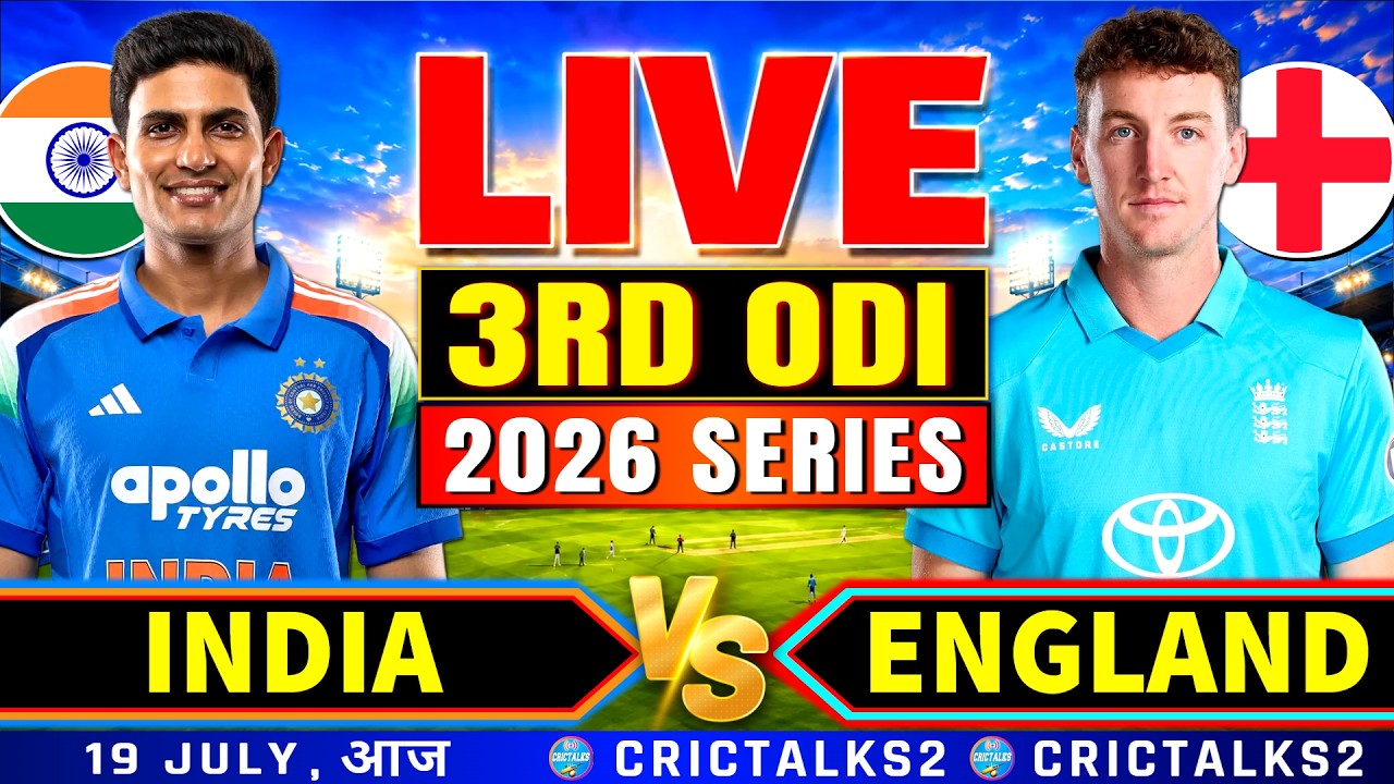 🔴 Live: IND vs ENG, 3rd ODI | 2026 Series | Hindi Commentary & Scores | Cricket Match Watch Along