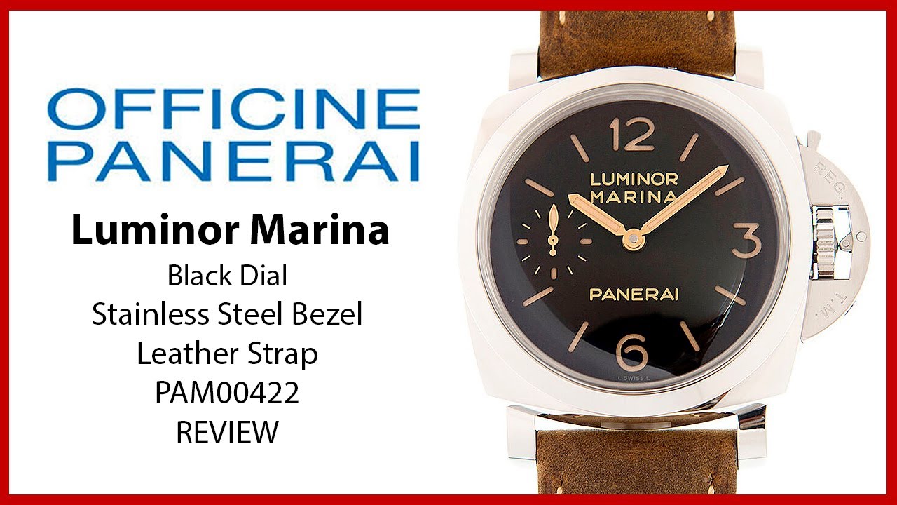 ▶ Panerai Luminor Marina Steel Black Dial PAM00422 - REVIEW