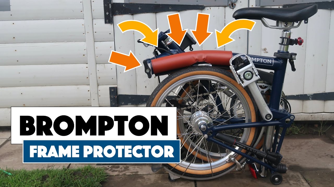 Our new Brompton Frame Protector