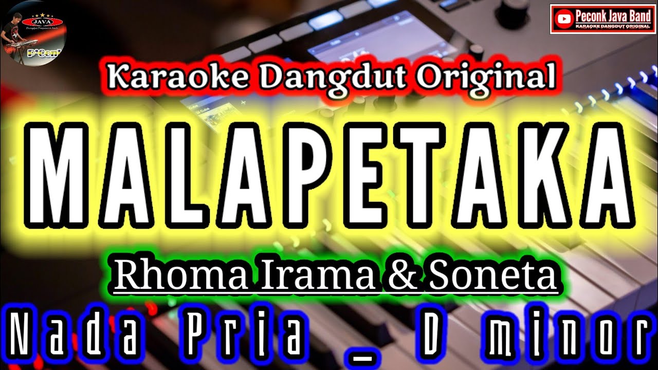 KARAOKE MALAPETAKA NADA PRIA RHOMA IRAMA