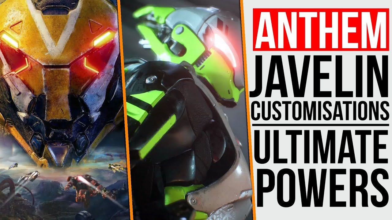 ANTHEM | JAVELIN POWERS | CHARACTER CREATOR & MORE