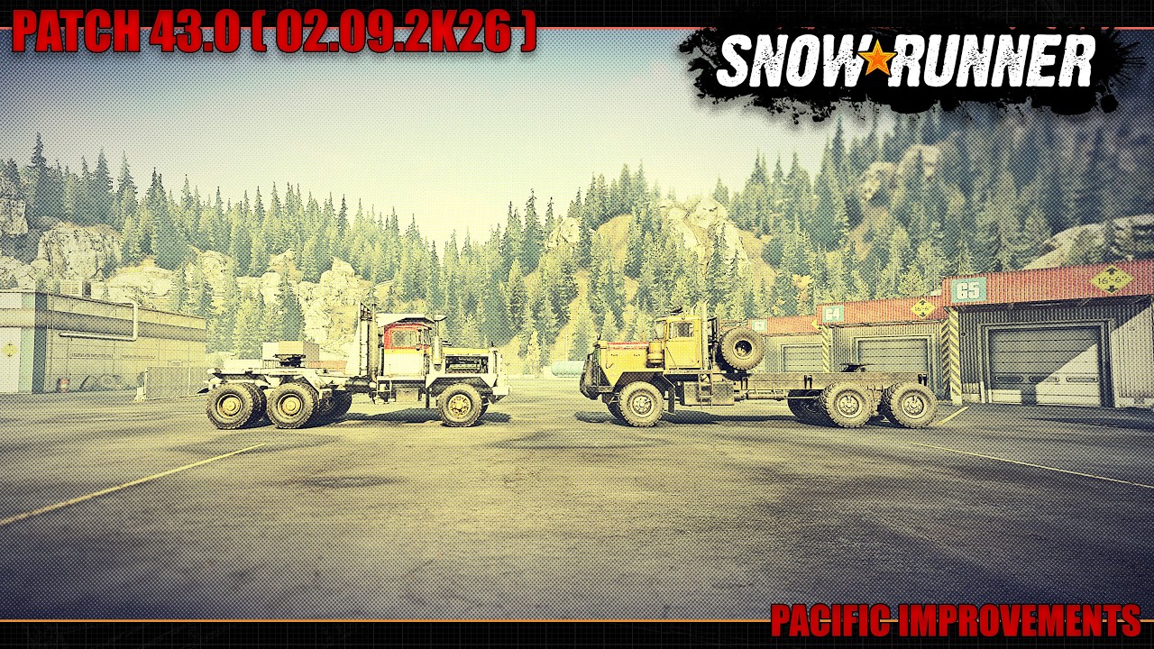 Snowrunner ➤ Patch 43.0 ➤ Pacific P12 P16 UP ( 02.09.2026 )