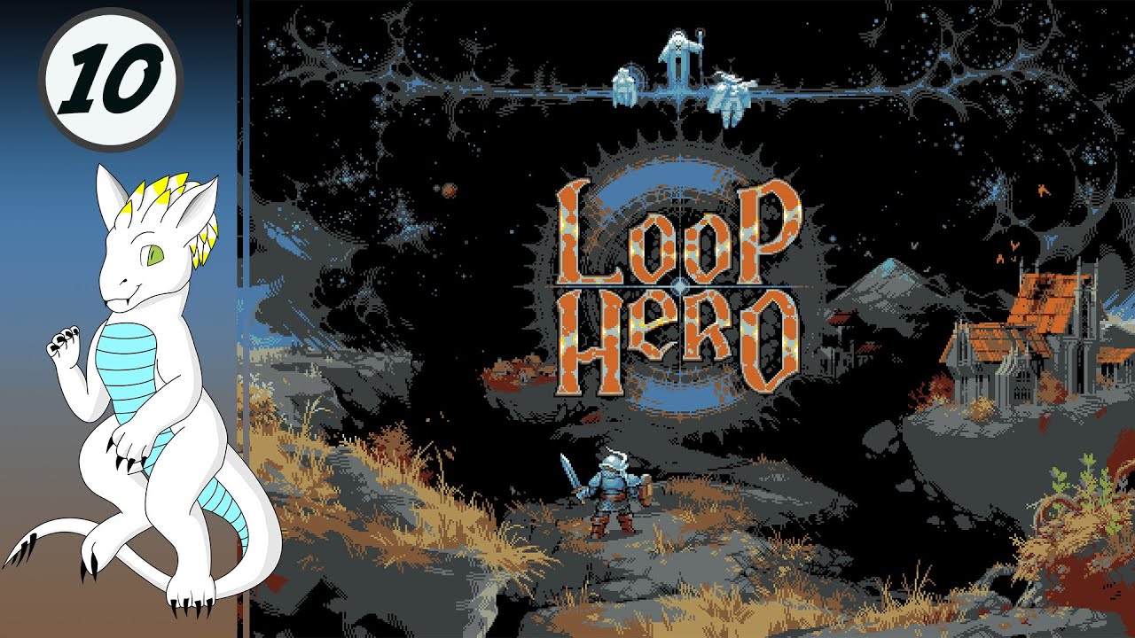 Necromancer Is REALLY Fun To Play - Let's Play - Loop Hero #10