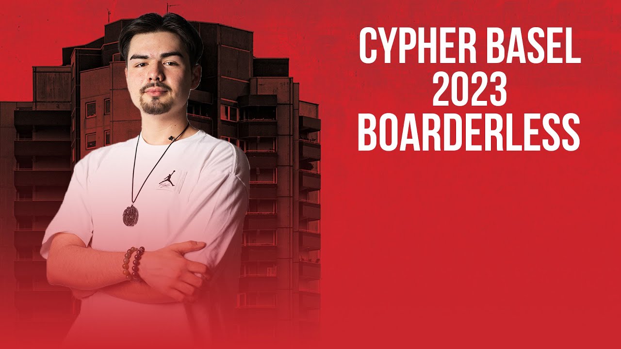 Cypher Basel 2023 Boarderless
