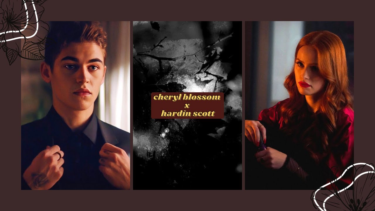 hardin scott x cheryl blossom || mr. sandman