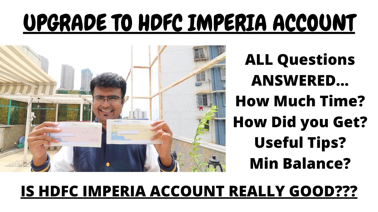 FINALLY GOT HDFC Imperia Bank Account |Ways to Get Imperia Bank Account| HDFC Preferred Bank Account