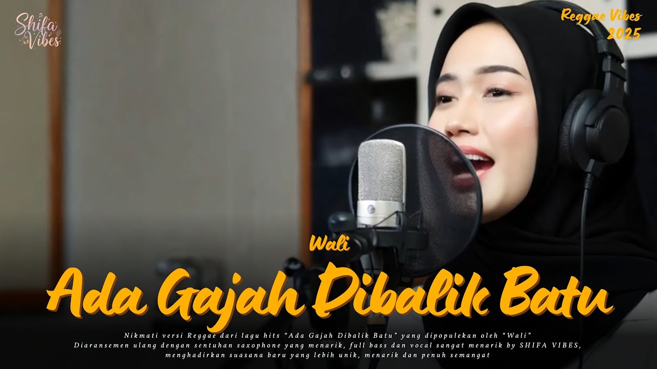 #062 Request Subscribe - Ada Gajah Dibalik Batu - Wali Band (Reggae Cover) | By Shifa Vibes