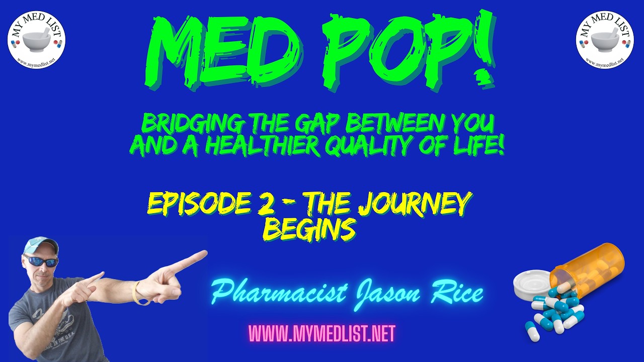 Med Pop Episode 2 - The Health Journey