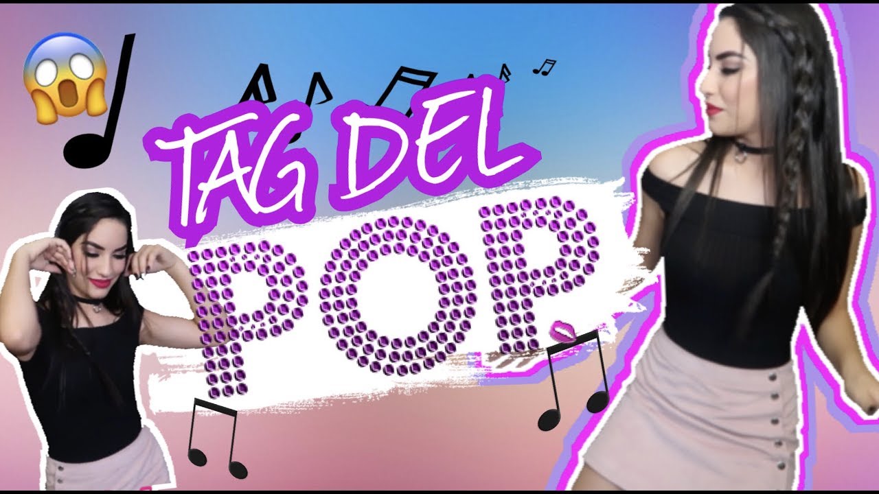 TAG DEL POP / Kimberly Loaiza