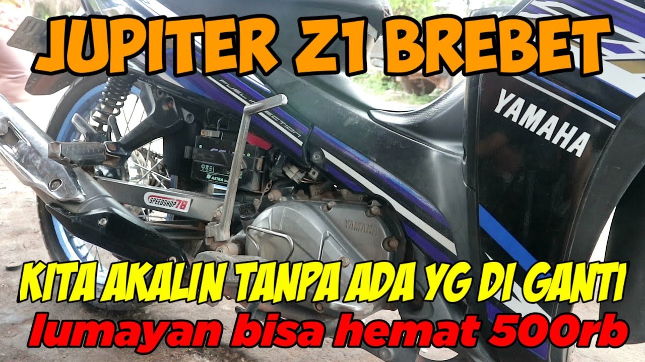 jupiter z1 selalu brebet stelah isi bensin (ngakalin fuelpump)