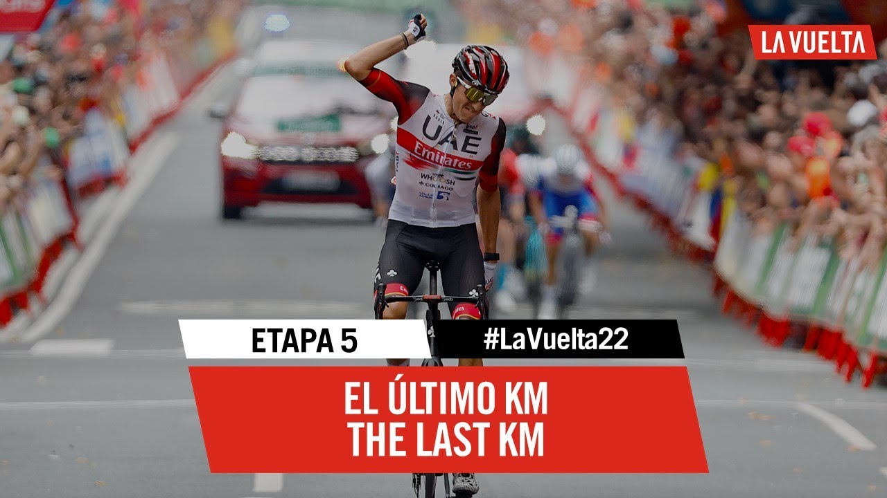 Last Km - Stage 5 | #LaVuelta22