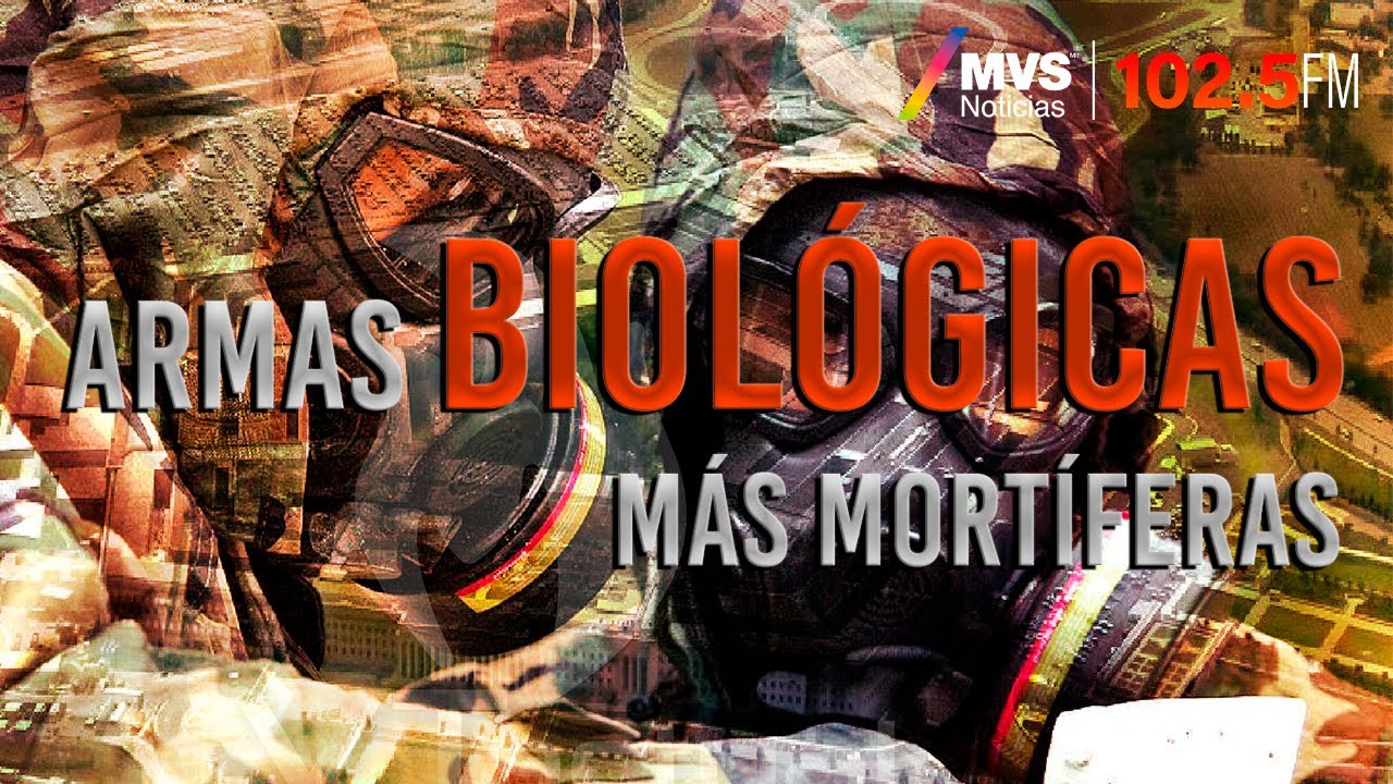 Armas biológicas más mortíferas