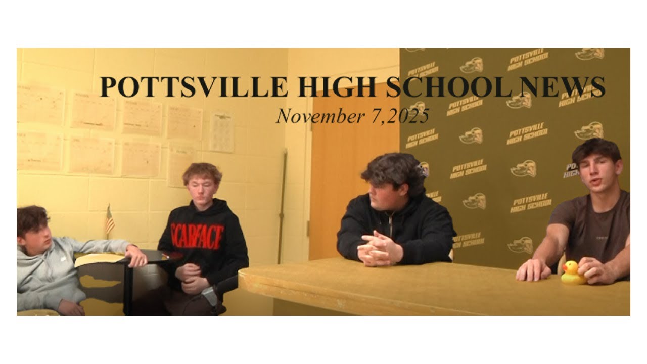 Pottsville High School News 11/07/25