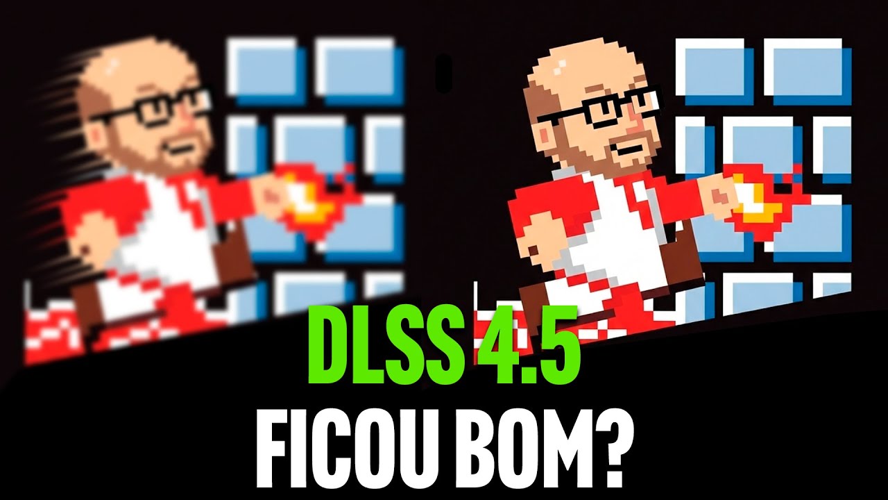 LIGUE AGORA NO SEU PC? Análise do DLSS 4.5