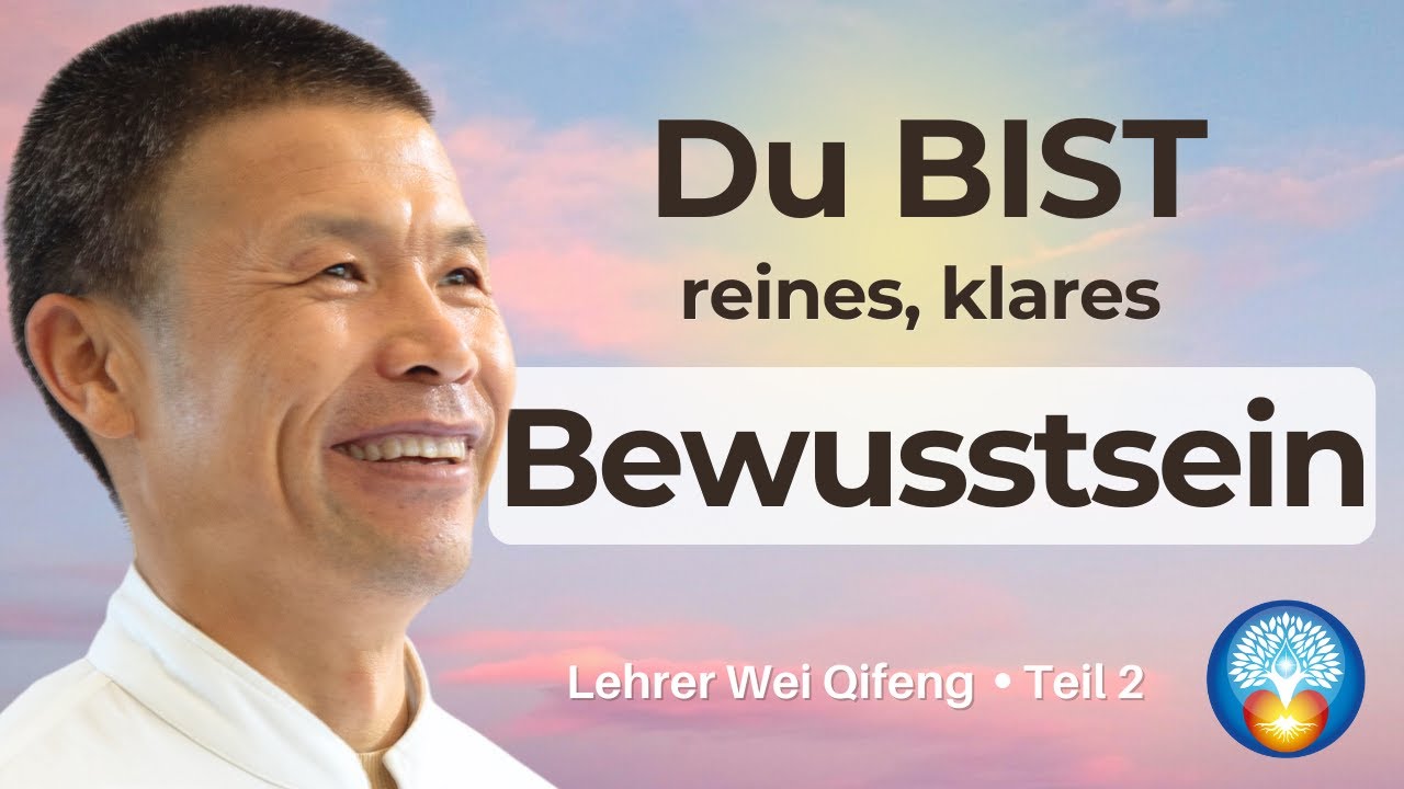Bewusste Kreation beginnt im Zustand reinen Bewusstseins | Mingjue