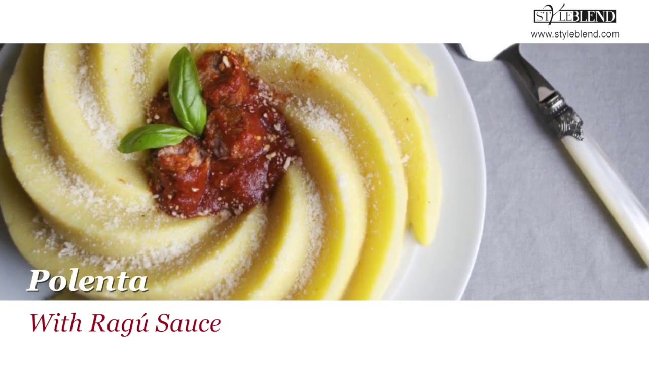 Polenta With Rag&uacute; Sauce - Styleblend.com