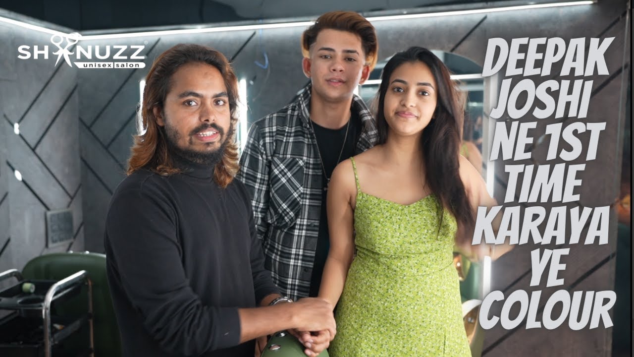 Deepak Joshi ne 1st Time Karaya Ye Hair Colour| @Deepak Joshi  | Shanuzz Salon