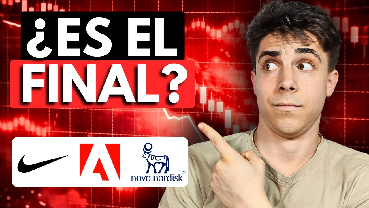 NIKE, NOVO NORDISK y ADOBE se DESPLOMAN | ¿OPORTUNIDAD tras la CAÍDA?