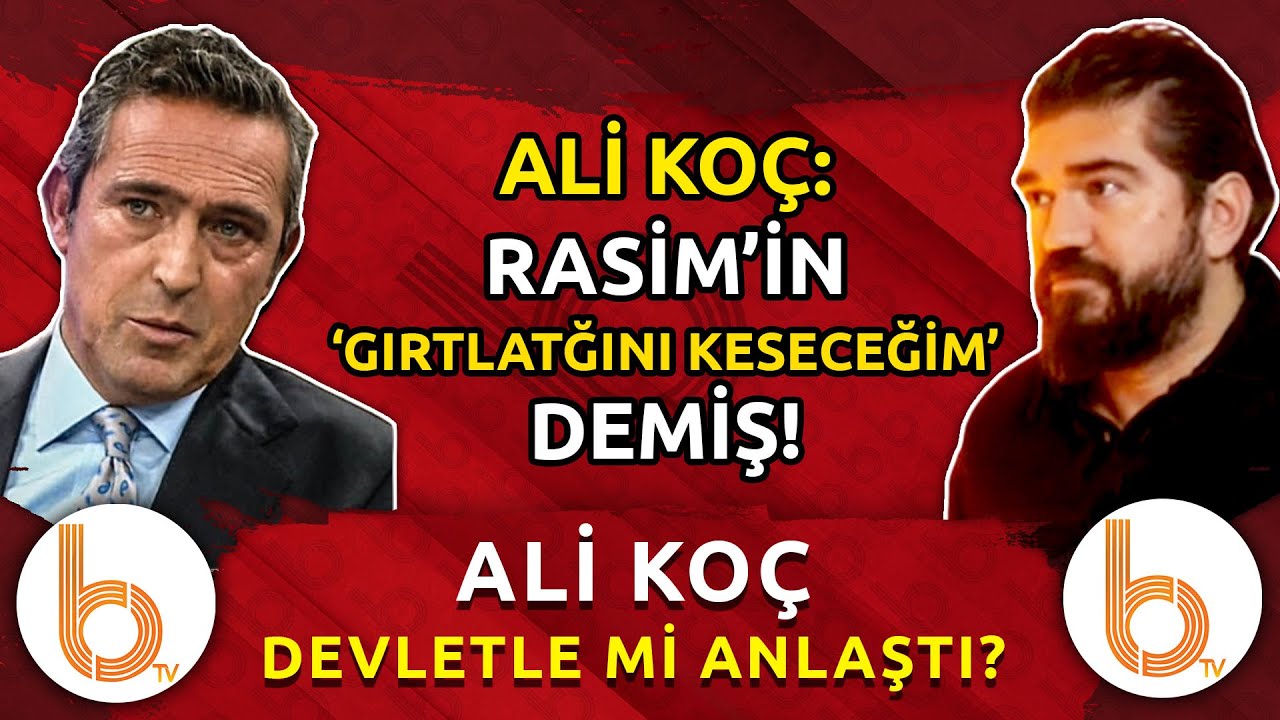 RASİM OZAN: DEVLET ALİ KOÇ'UN BIRAKMASINI İSTİYOR! | FENERBAHÇE ŞAMPİYON OLMAZSA ALİ KOÇ GİTMEZ!